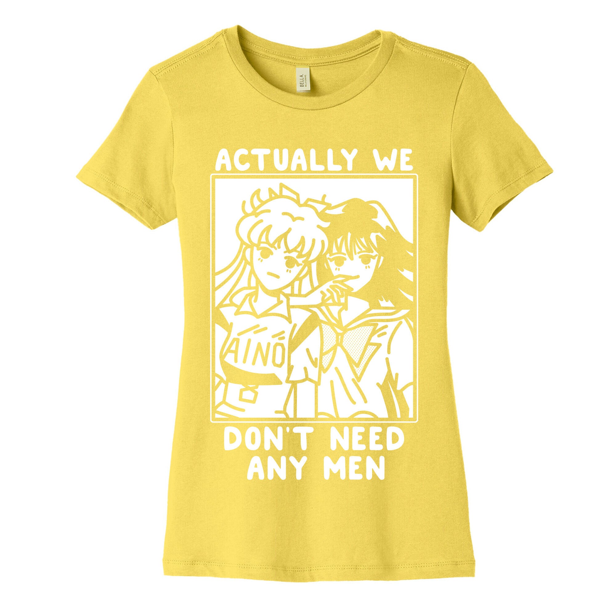 Actually We Don't Need Any Men Minako Rei  Women's Cotton Tee
