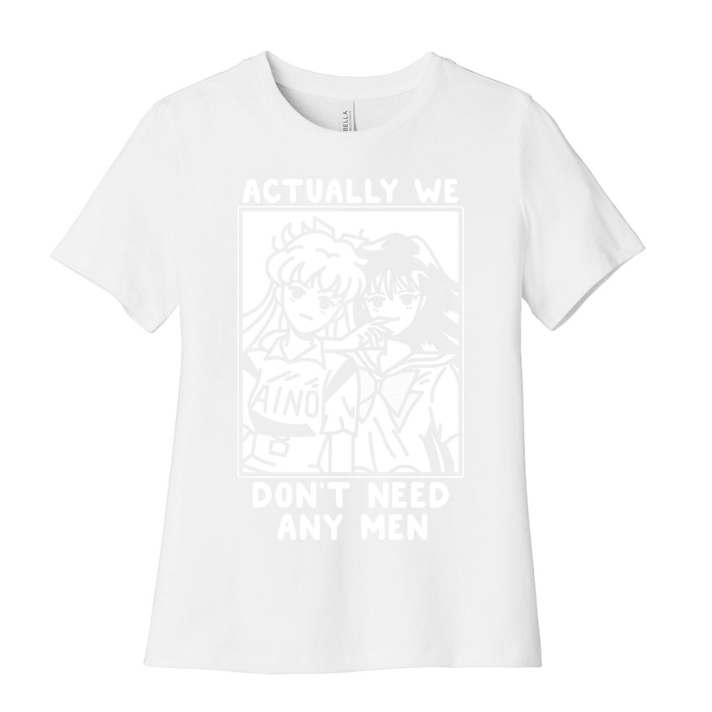 Actually We Don't Need Any Men Minako Rei  Women's Cotton Tee