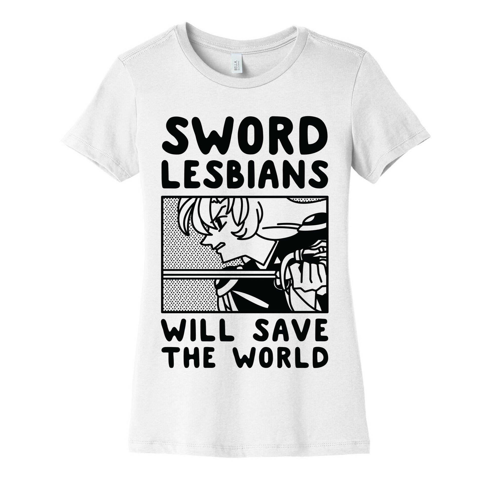 Sword Lesbians Will Save the World Utena Women's Cotton Tee