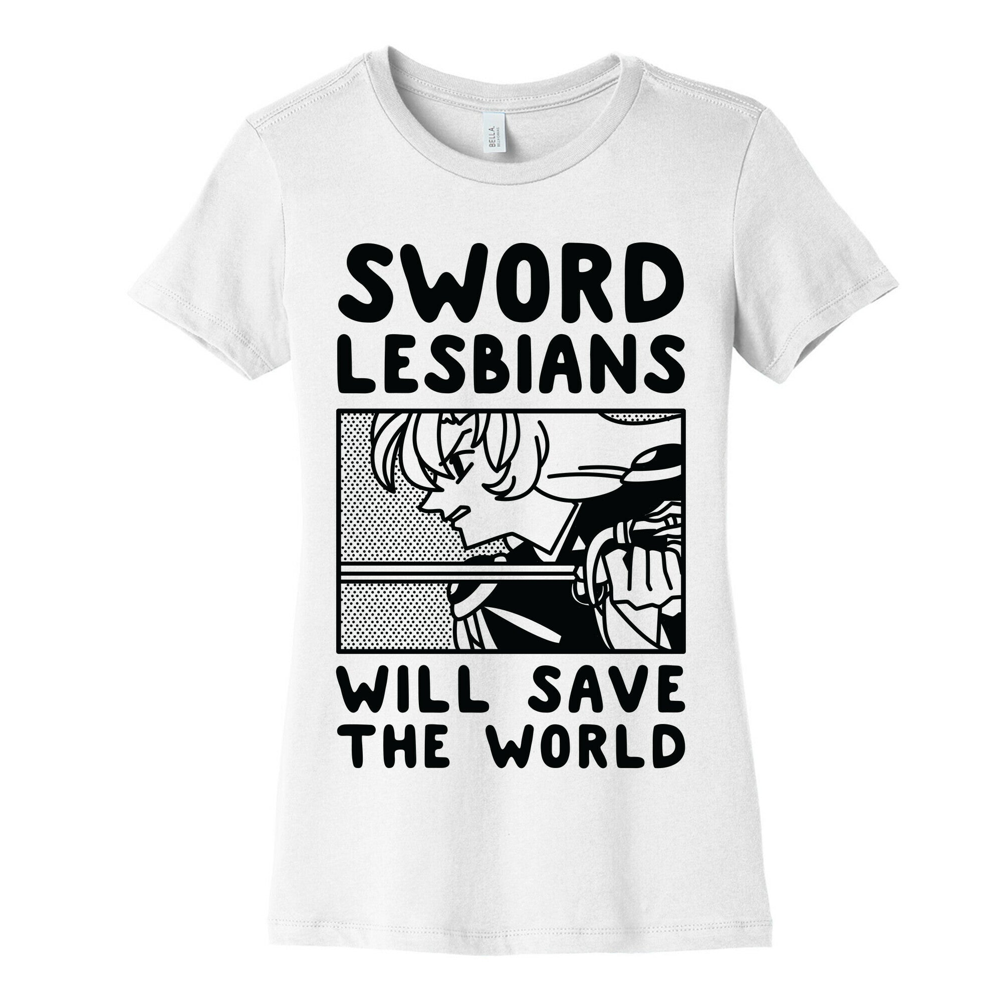 Sword Lesbians Will Save the World Utena Women's Cotton Tee