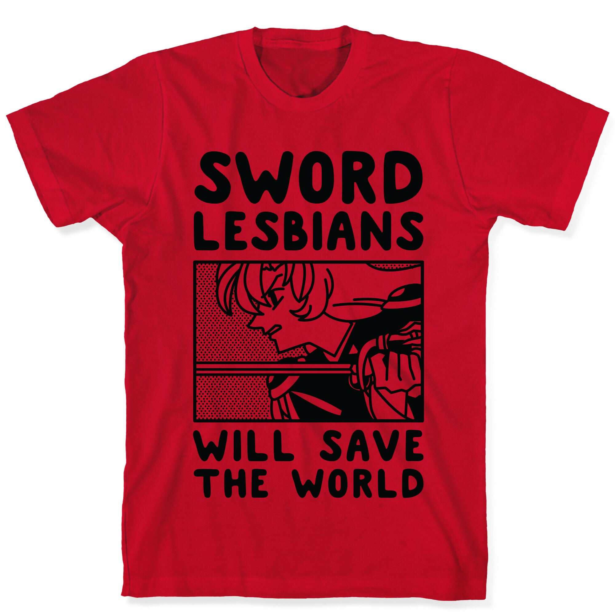 Sword Lesbians Will Save the World Utena T-Shirt
