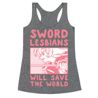 Sword Lesbians Will Save the World Utena Racerback Tank