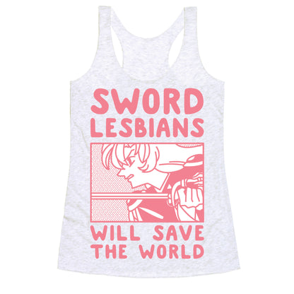 Sword Lesbians Will Save the World Utena Racerback Tank