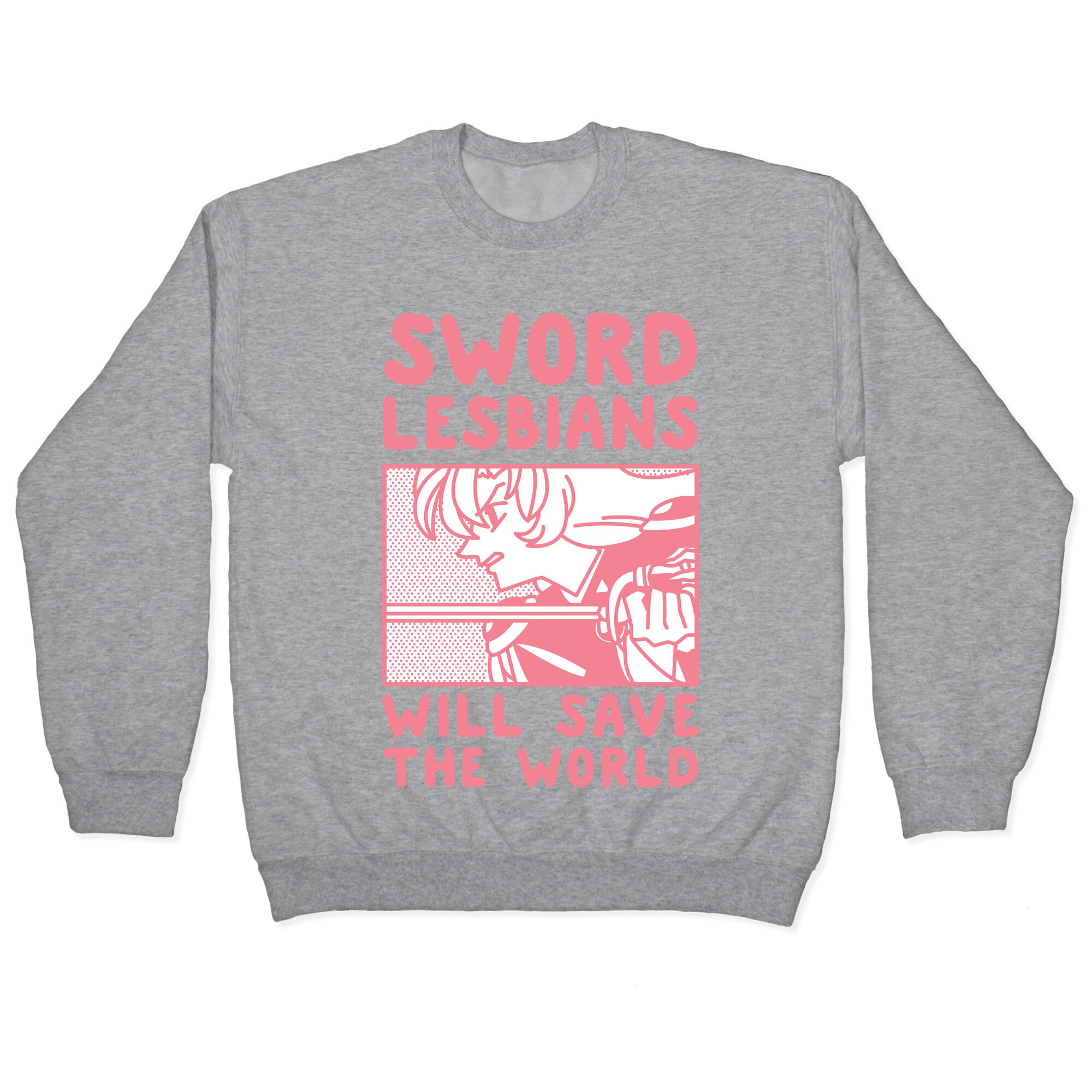 Sword Lesbians Will Save the World Utena Crewneck Sweatshirt