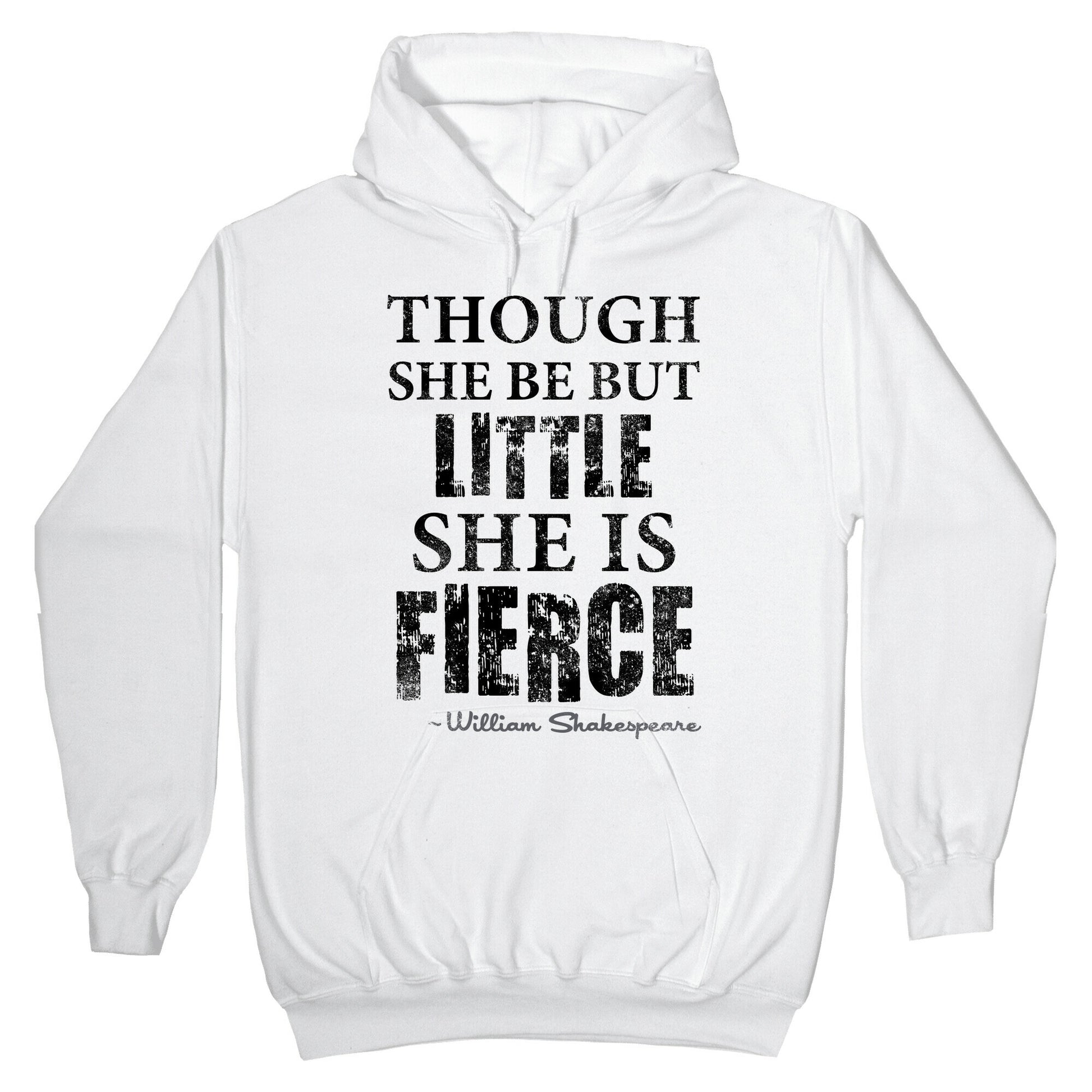 Though She Be But Little She Is Fierce (Tank) Hoodie