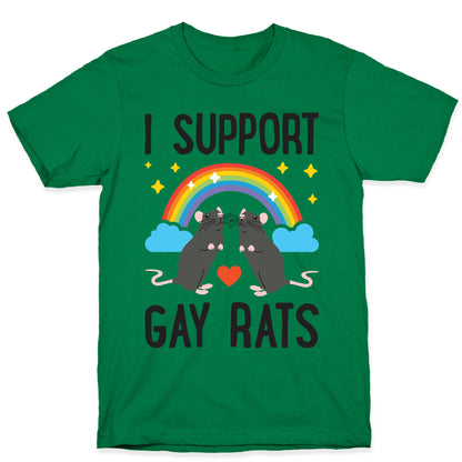 I Support Gay Rats T-Shirt