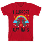 I Support Gay Rats T-Shirt