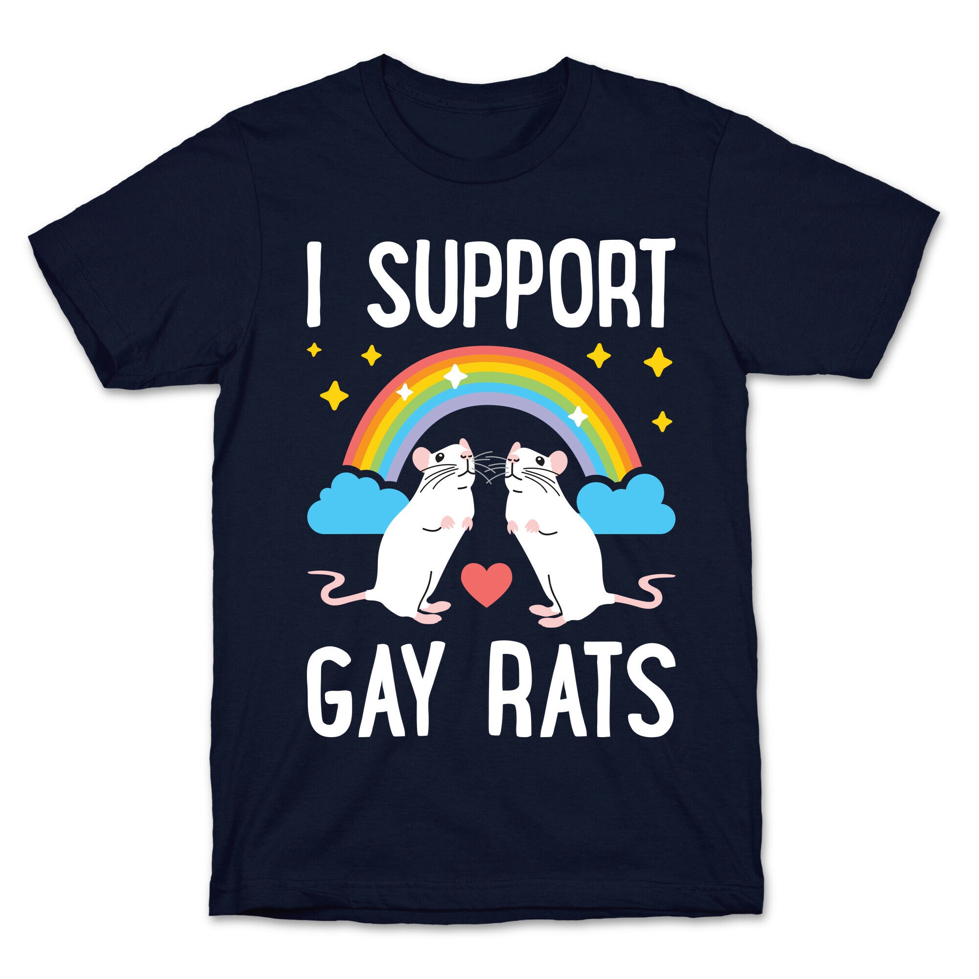 I Support Gay Rats T-Shirt