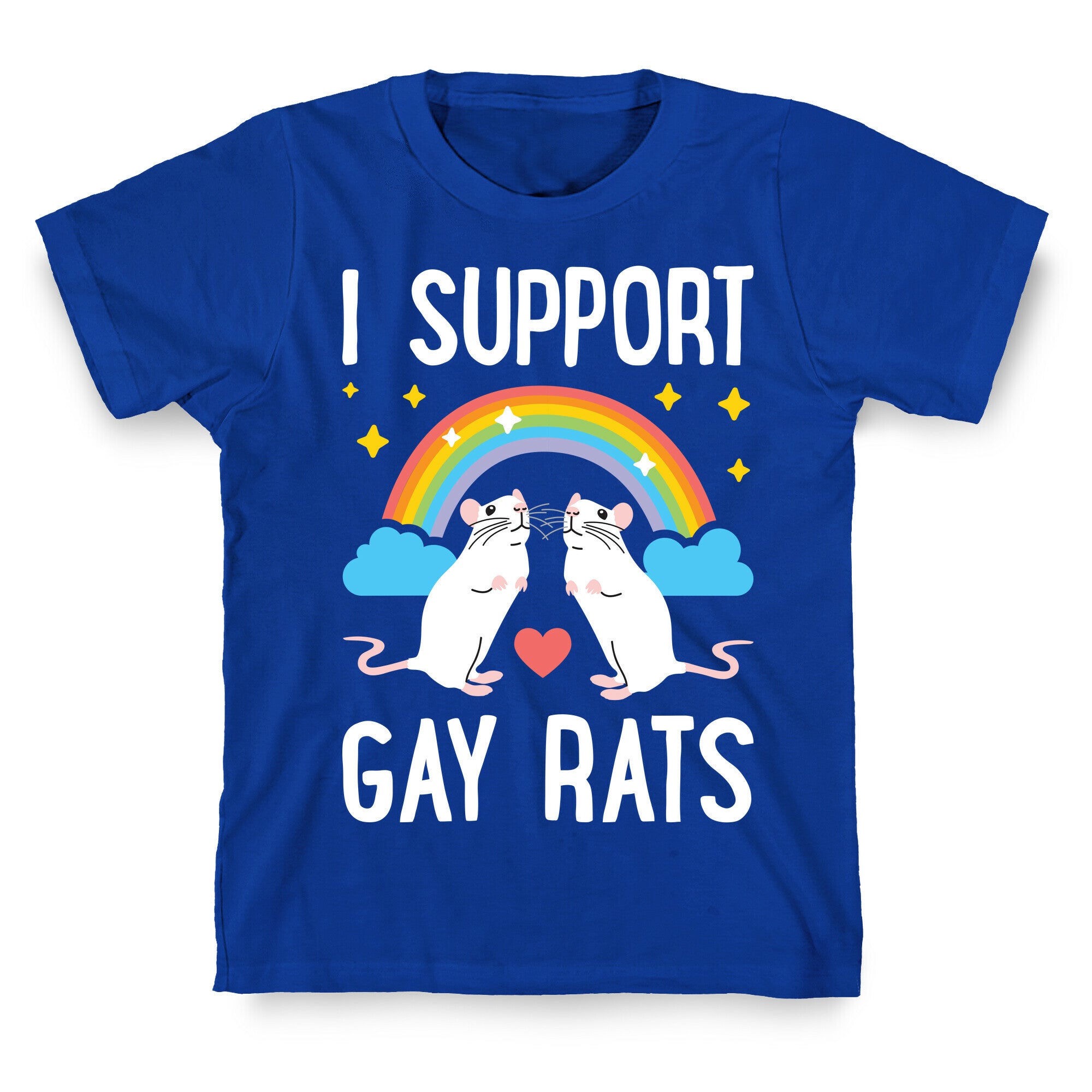 I Support Gay Rats T-Shirt