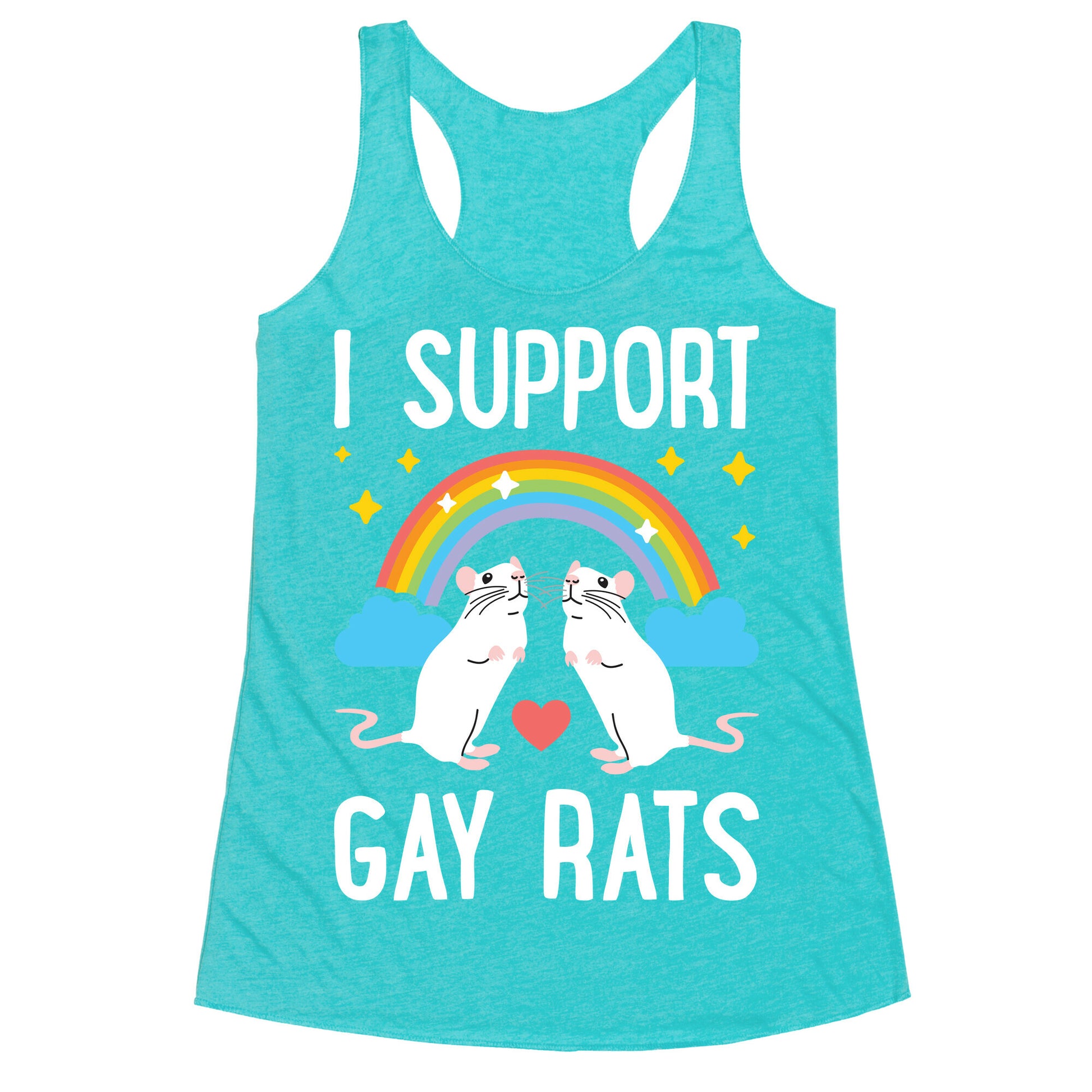 I Support Gay Rats Racerback Tank