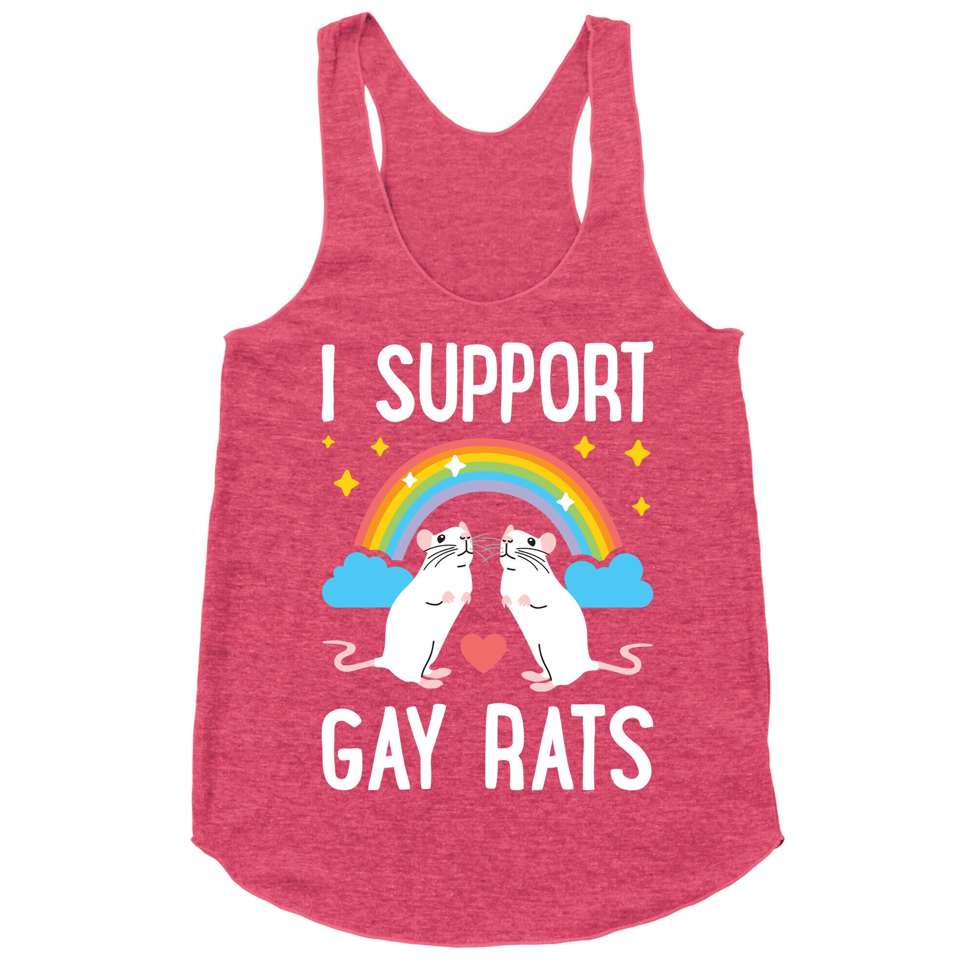 I Support Gay Rats Racerback Tank