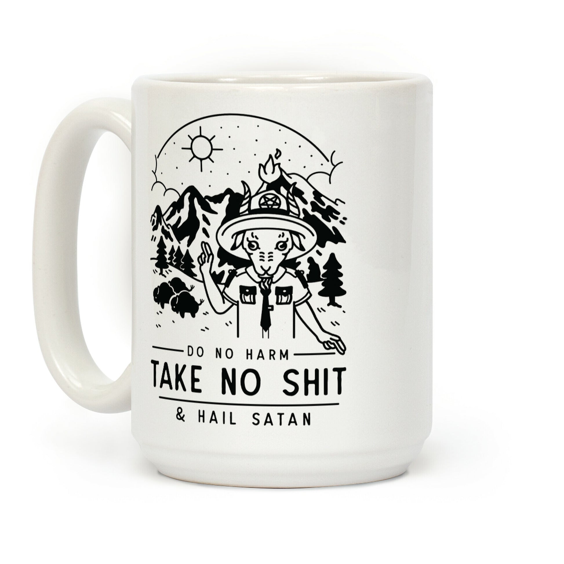 Do No Harm Take No Shit & Hail Satan Coffee Mug
