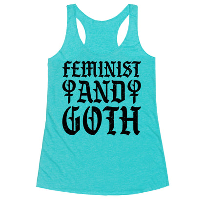 Feminist And Goth Racerback Tank