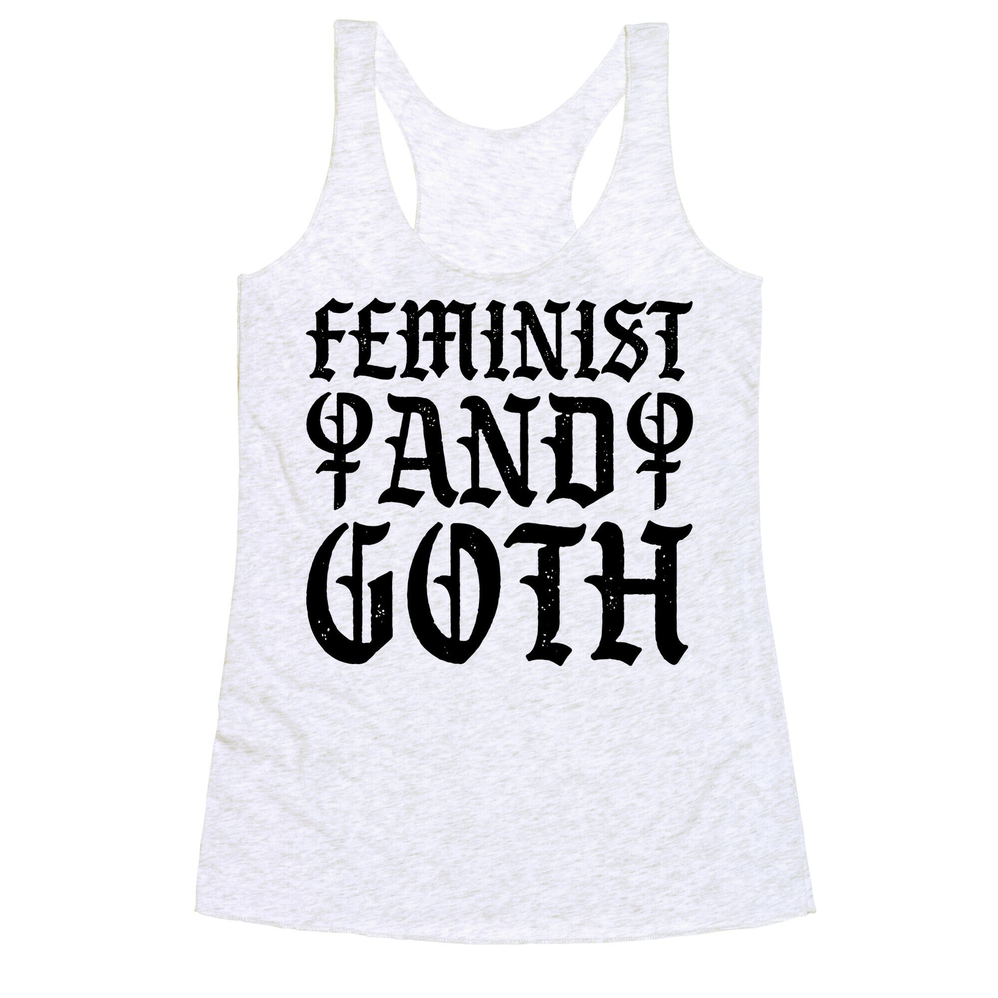 Feminist And Goth Racerback Tank