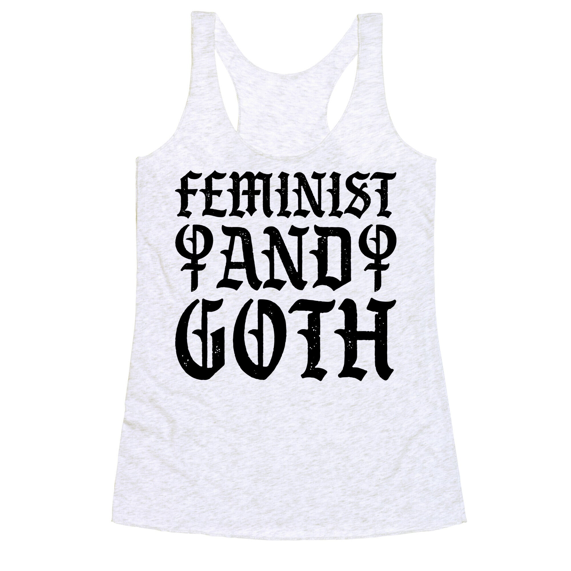 Feminist And Goth Racerback Tank