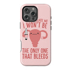 If You Regulate Me, I Won't Be The Only One That Bleeds Phone Case