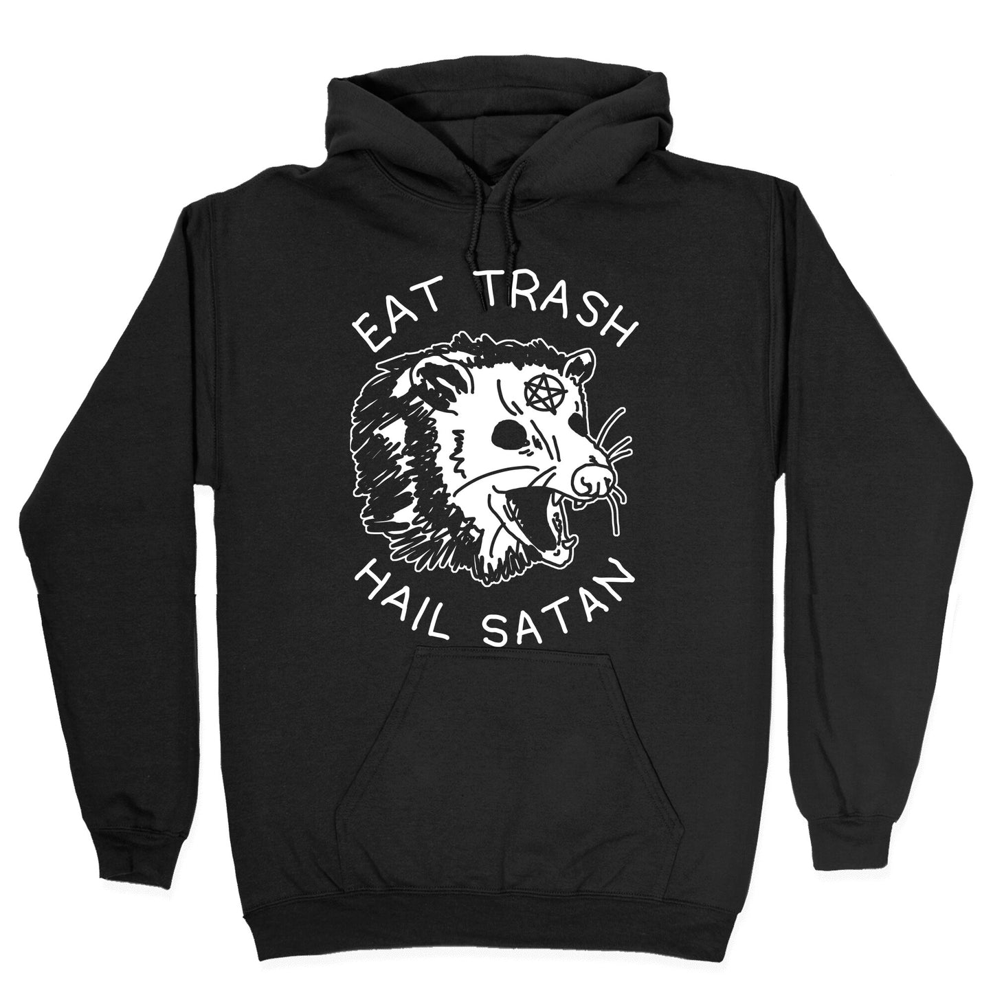 Eat Trash Hail Satan Possum Hoodie