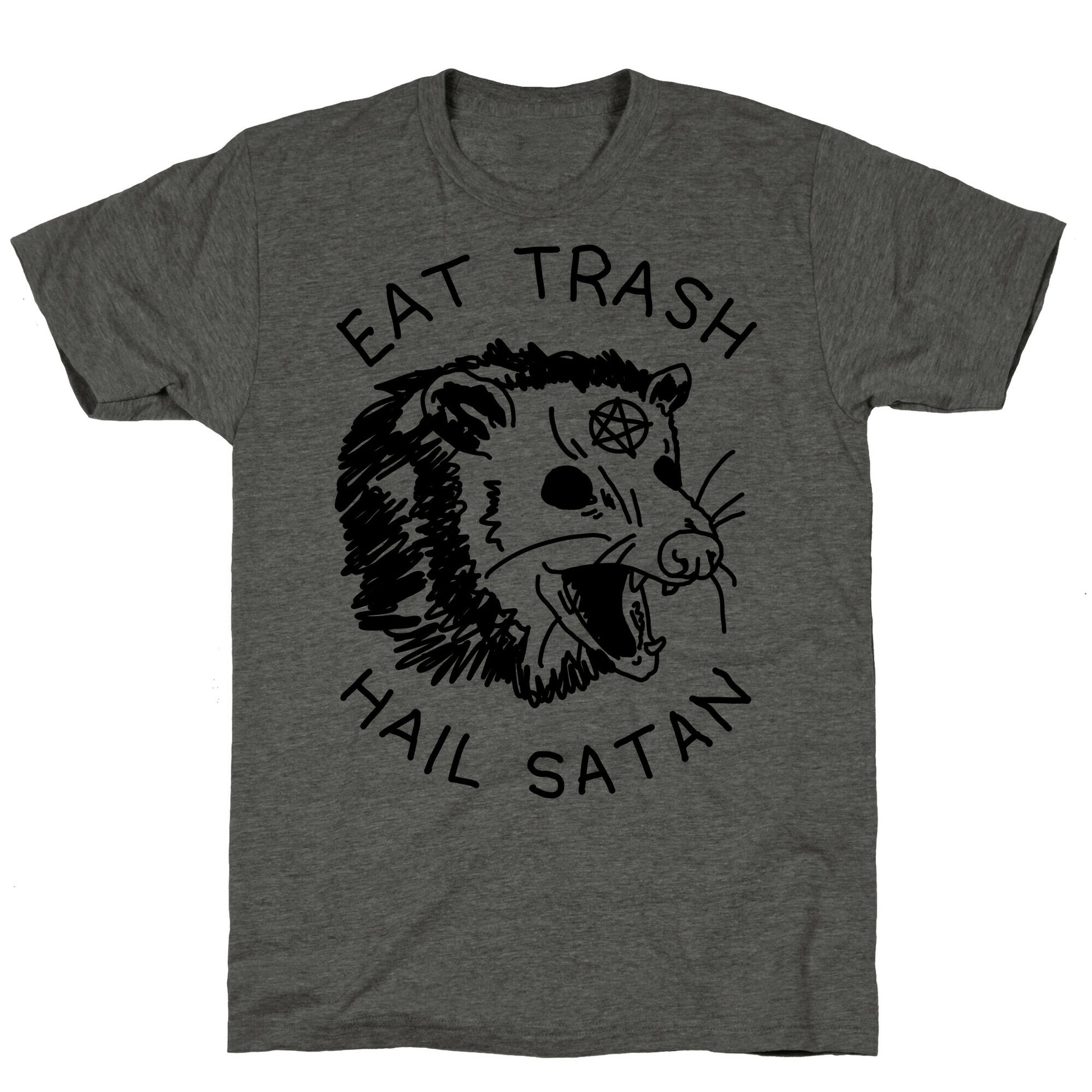 Eat Trash Hail Satan Possum Unisex Triblend Tee