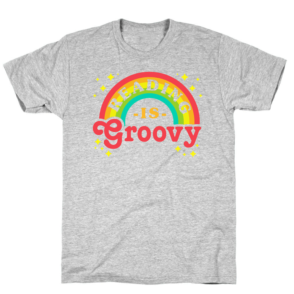 Reading is Groovy T-Shirt