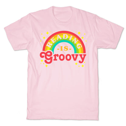 Reading is Groovy T-Shirt