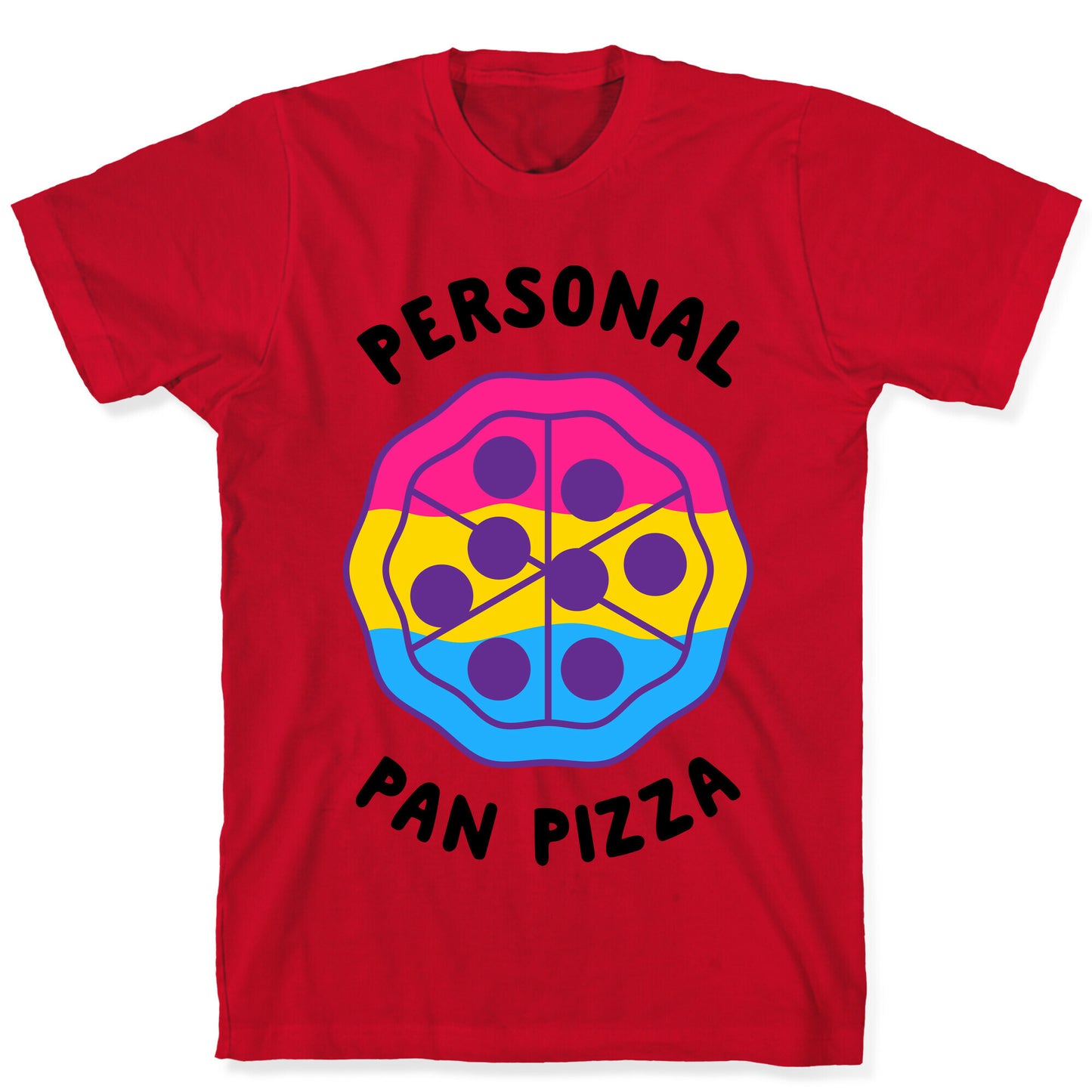Personal Pan Pizza T-Shirt