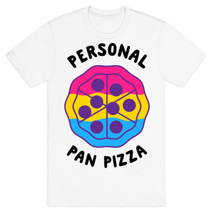 Personal Pan Pizza T-Shirt