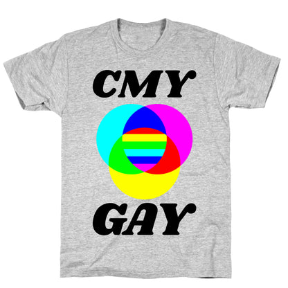 CMY Gay  T-Shirt