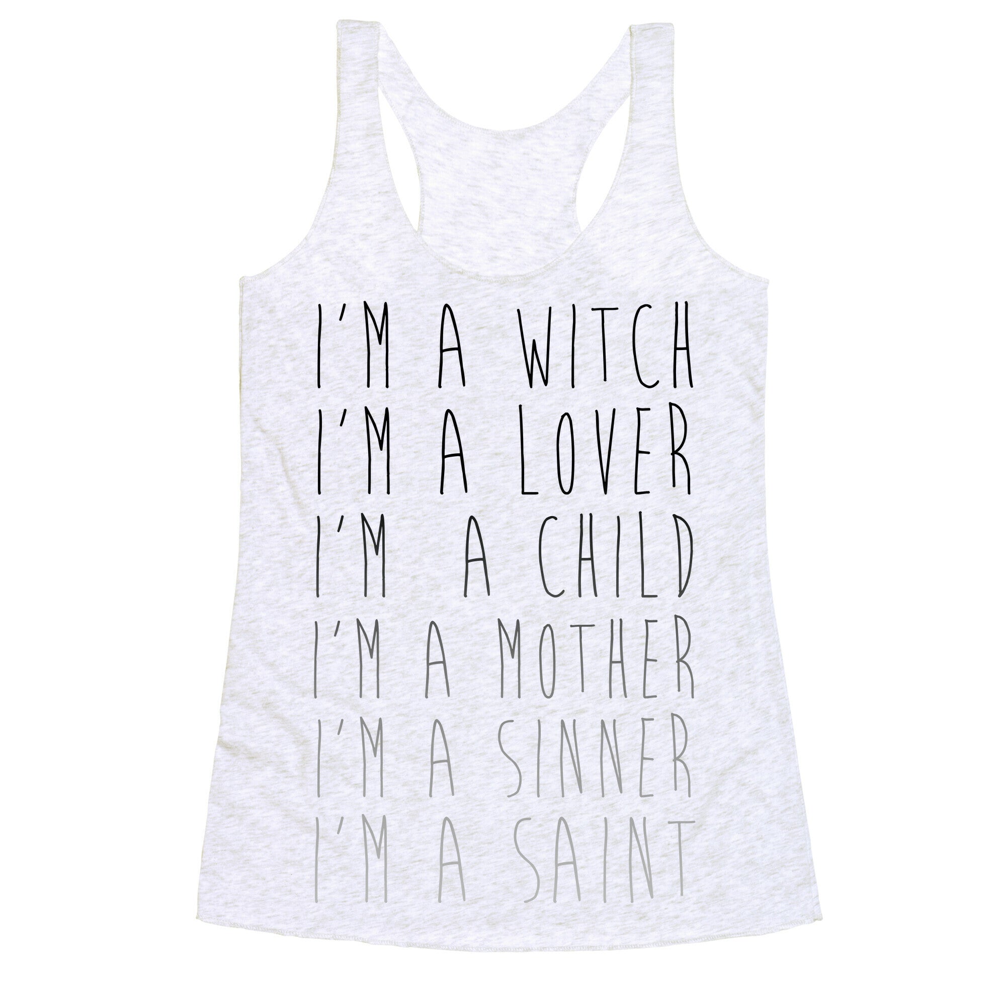 I'm a Witch, I'm a Lover Racerback Tank