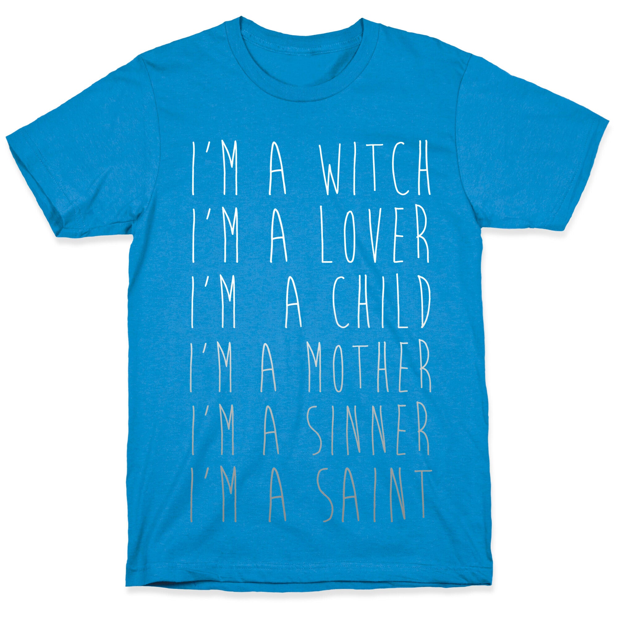 I'm a Witch, I'm a Lover T-Shirt