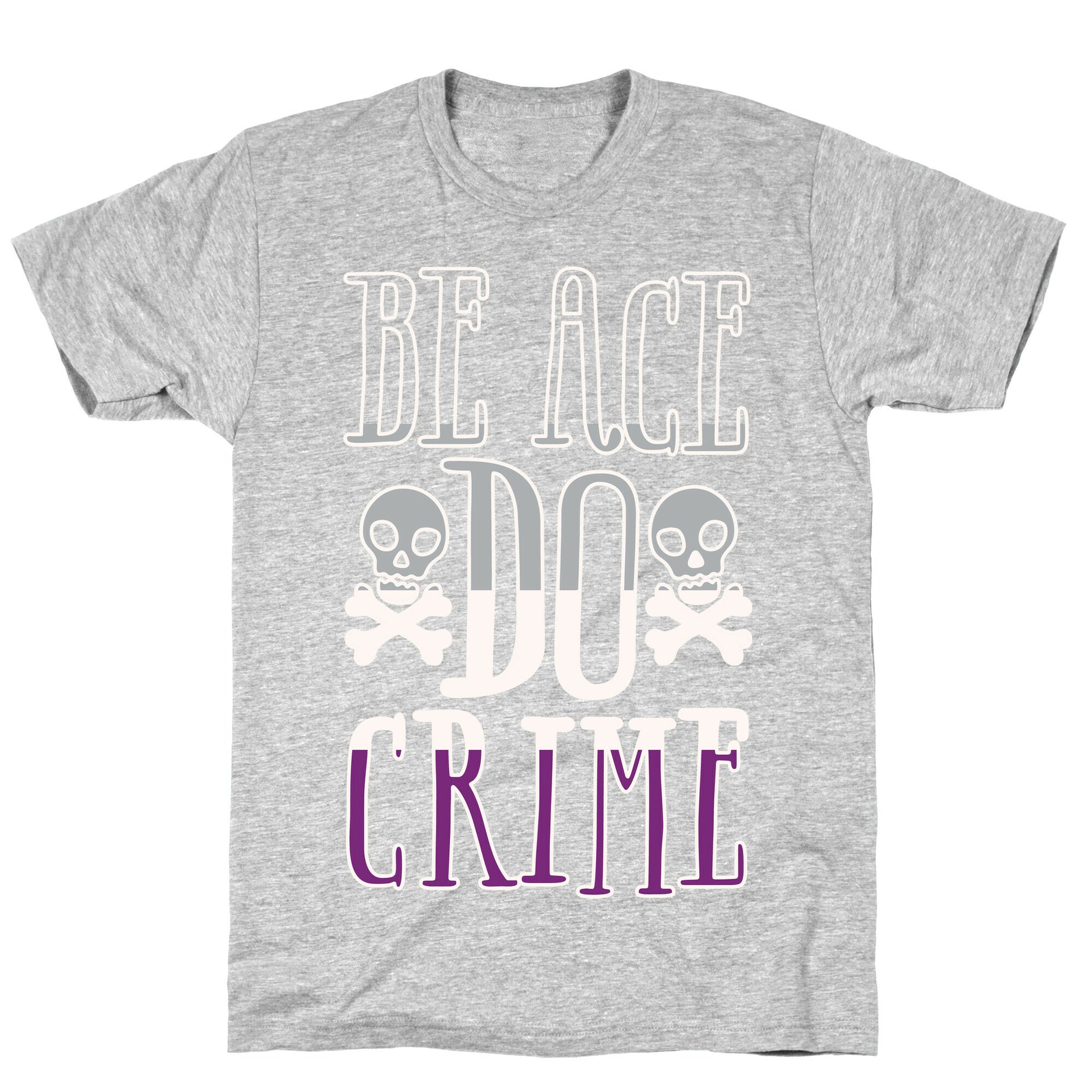 Be Ace Do Crime White Print T-Shirt