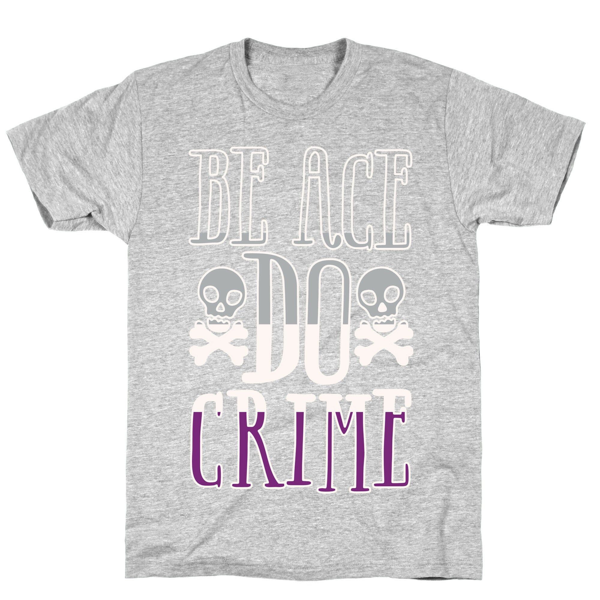 Be Ace Do Crime White Print T-Shirt