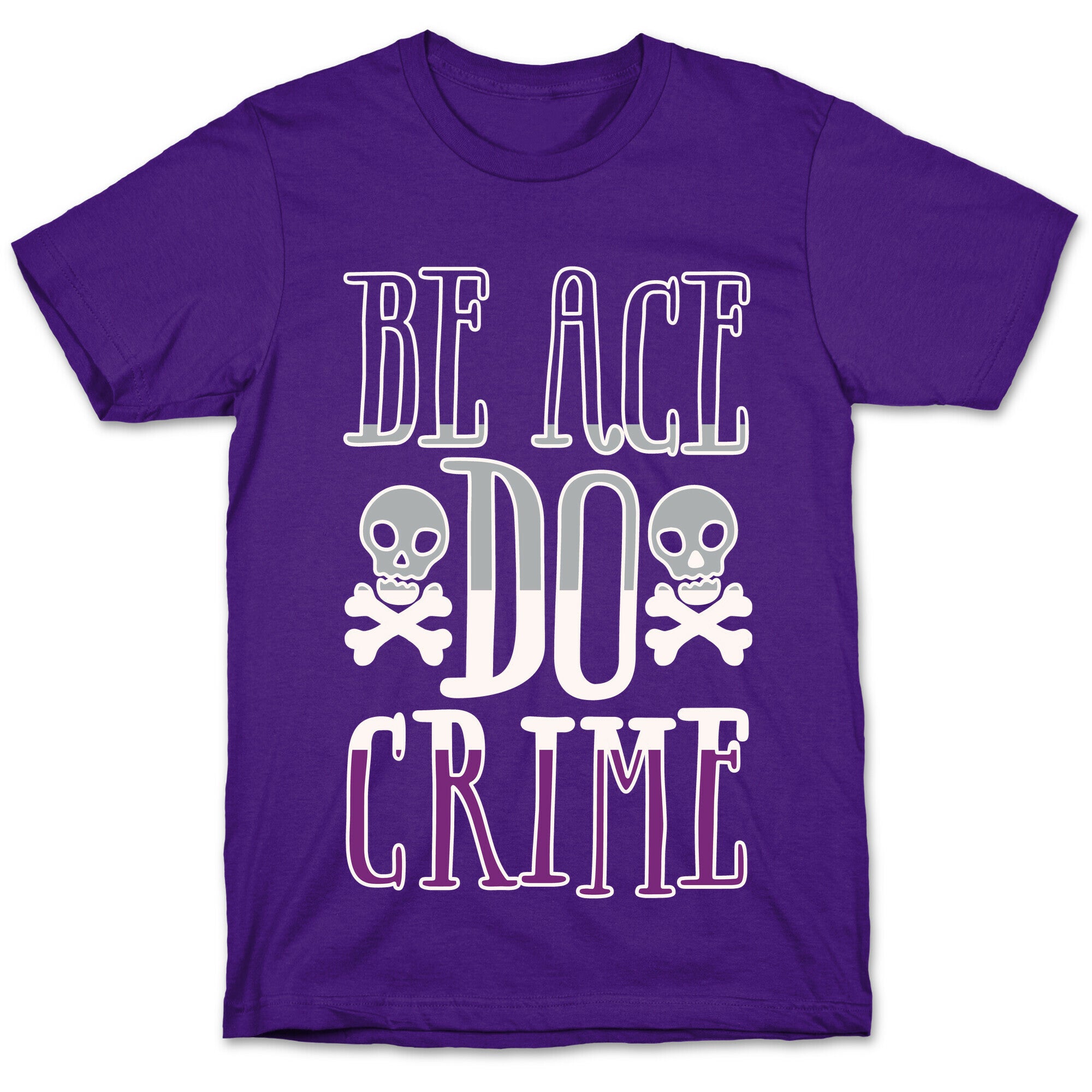 Be Ace Do Crime White Print T-Shirt