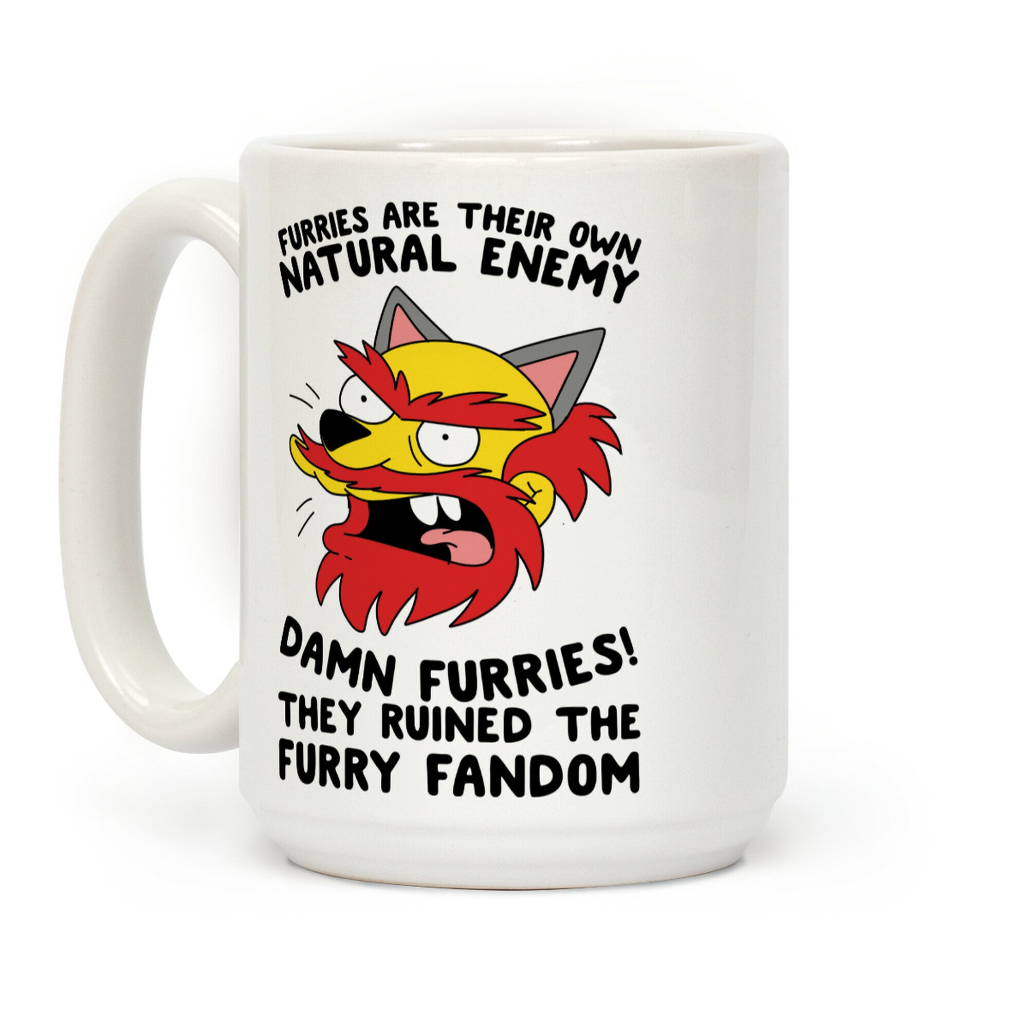 Furries Are Their Own Natural Enemy Coffee Mug