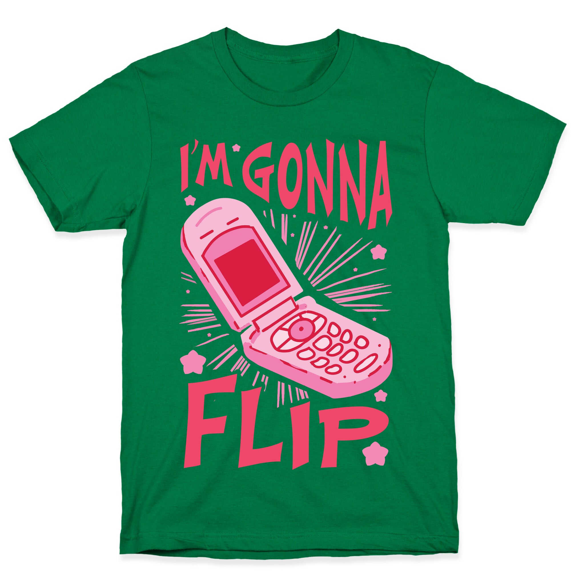 I'm Gonna Flip T-Shirt