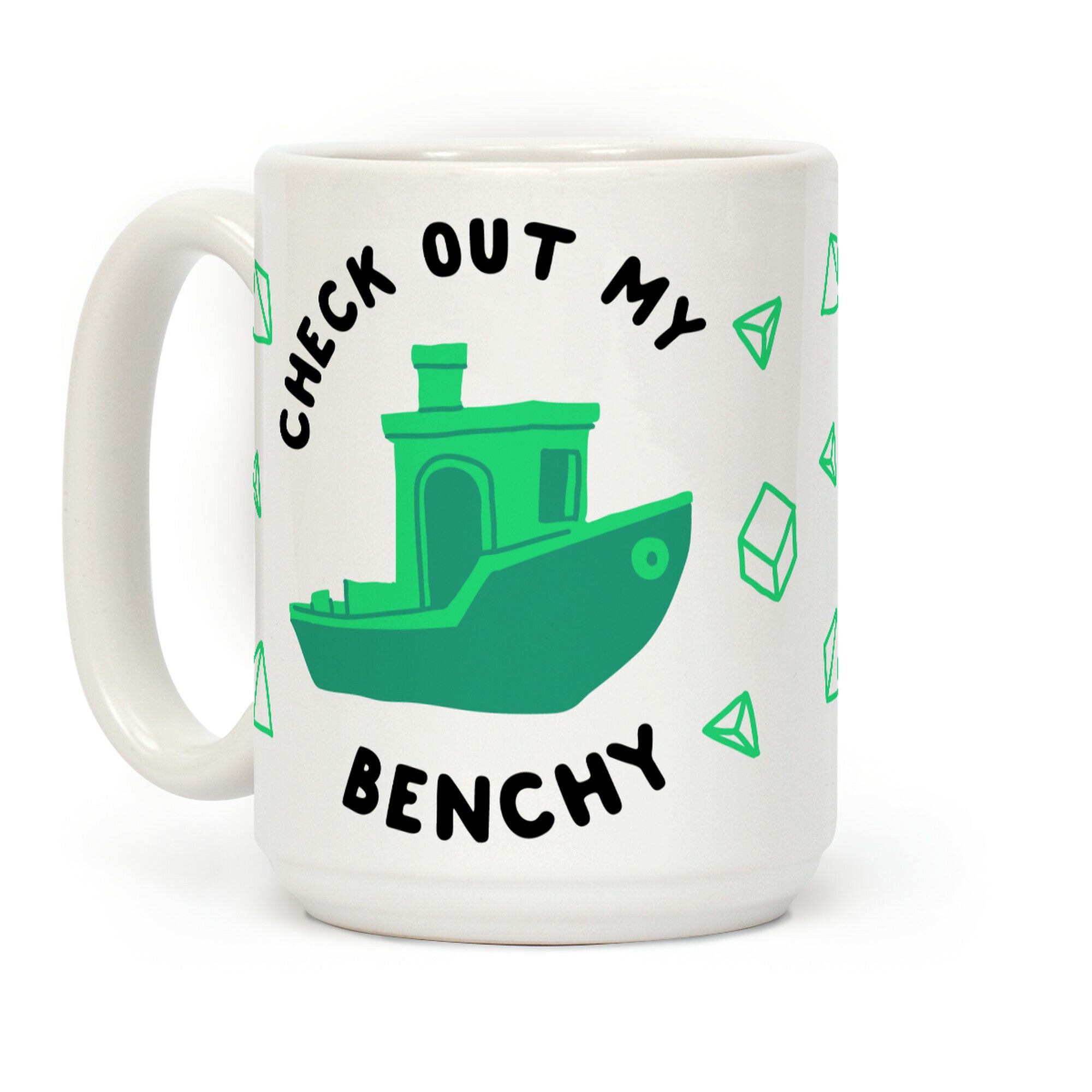 Check Out My Benchy Coffee Mug