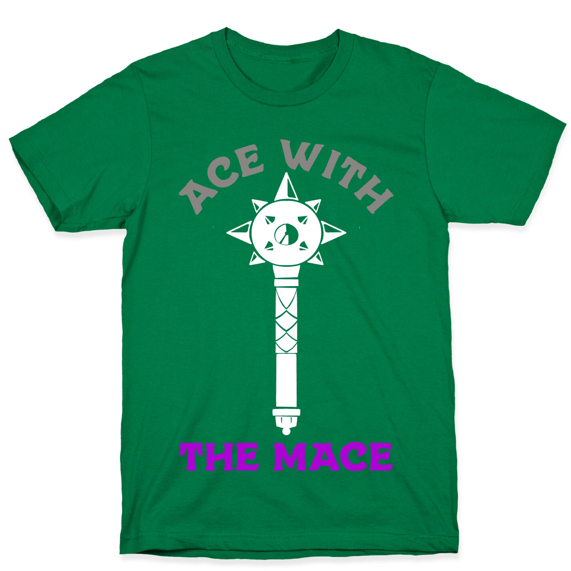 Ace with the Mace T-Shirt