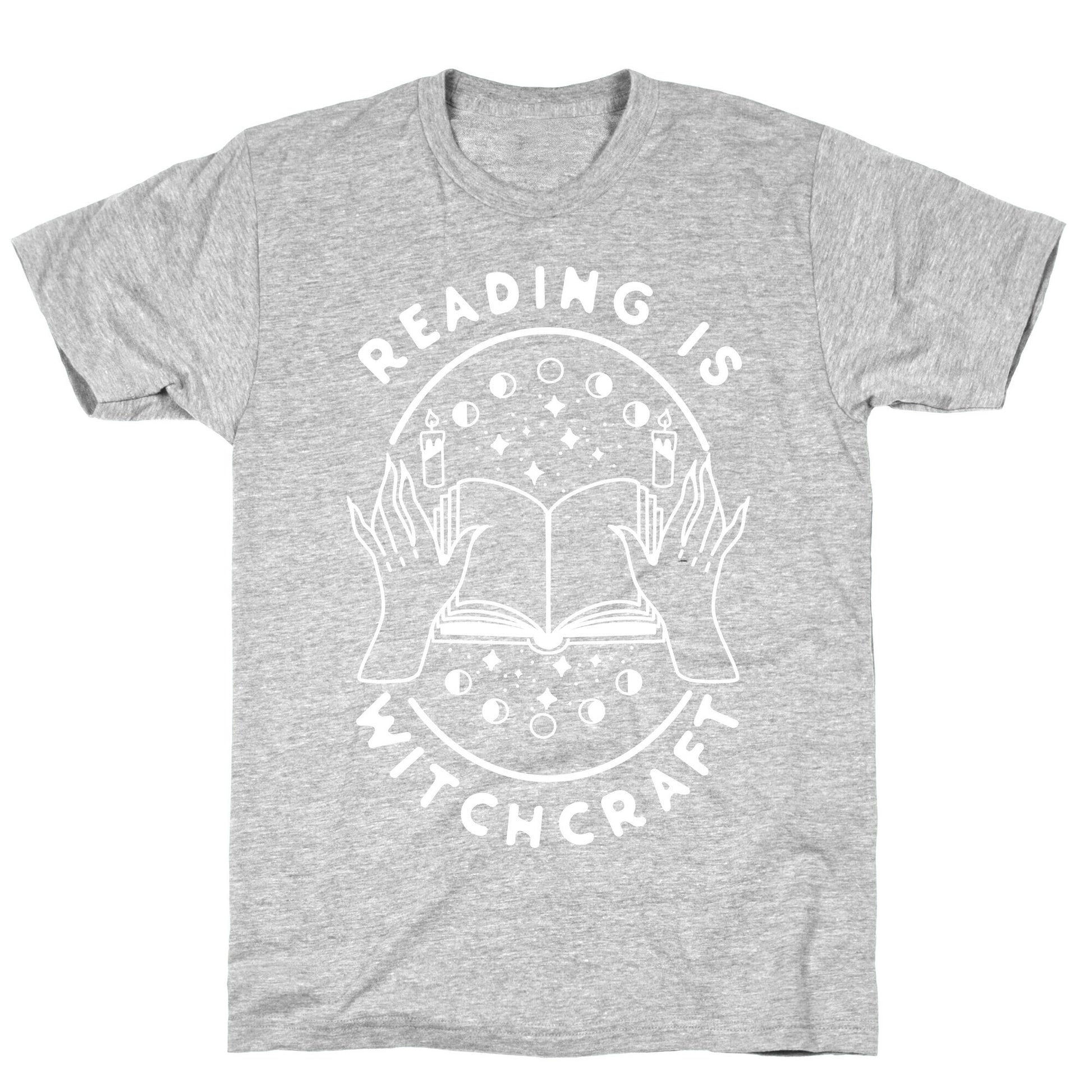 Reading is Witchcraft T-Shirt