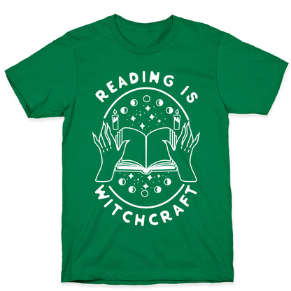 Reading is Witchcraft T-Shirt