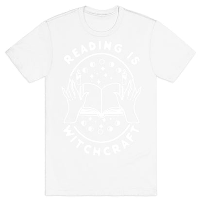 Reading is Witchcraft T-Shirt