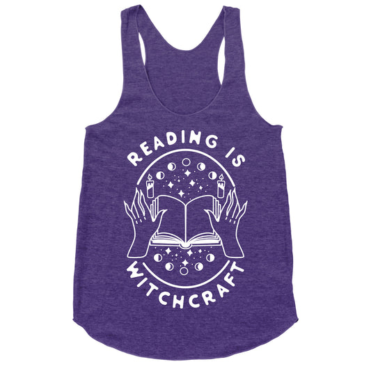 Reading is Witchcraft Racerback Tank