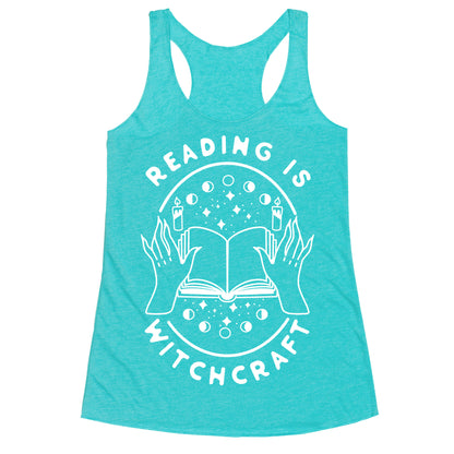 Reading is Witchcraft Racerback Tank