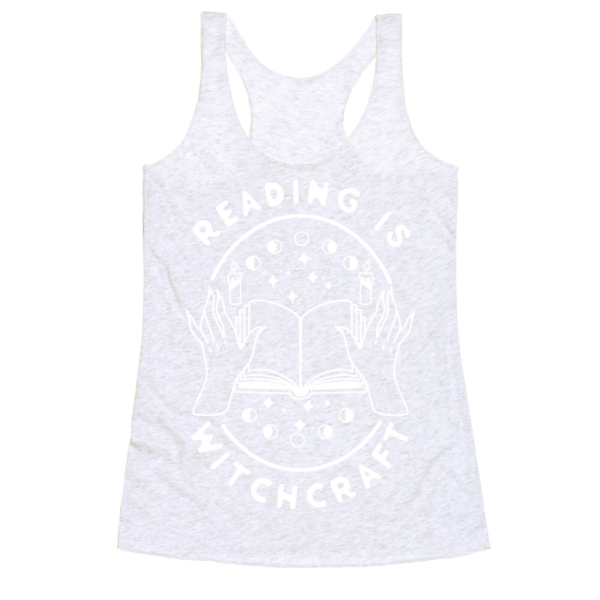 Reading is Witchcraft Racerback Tank