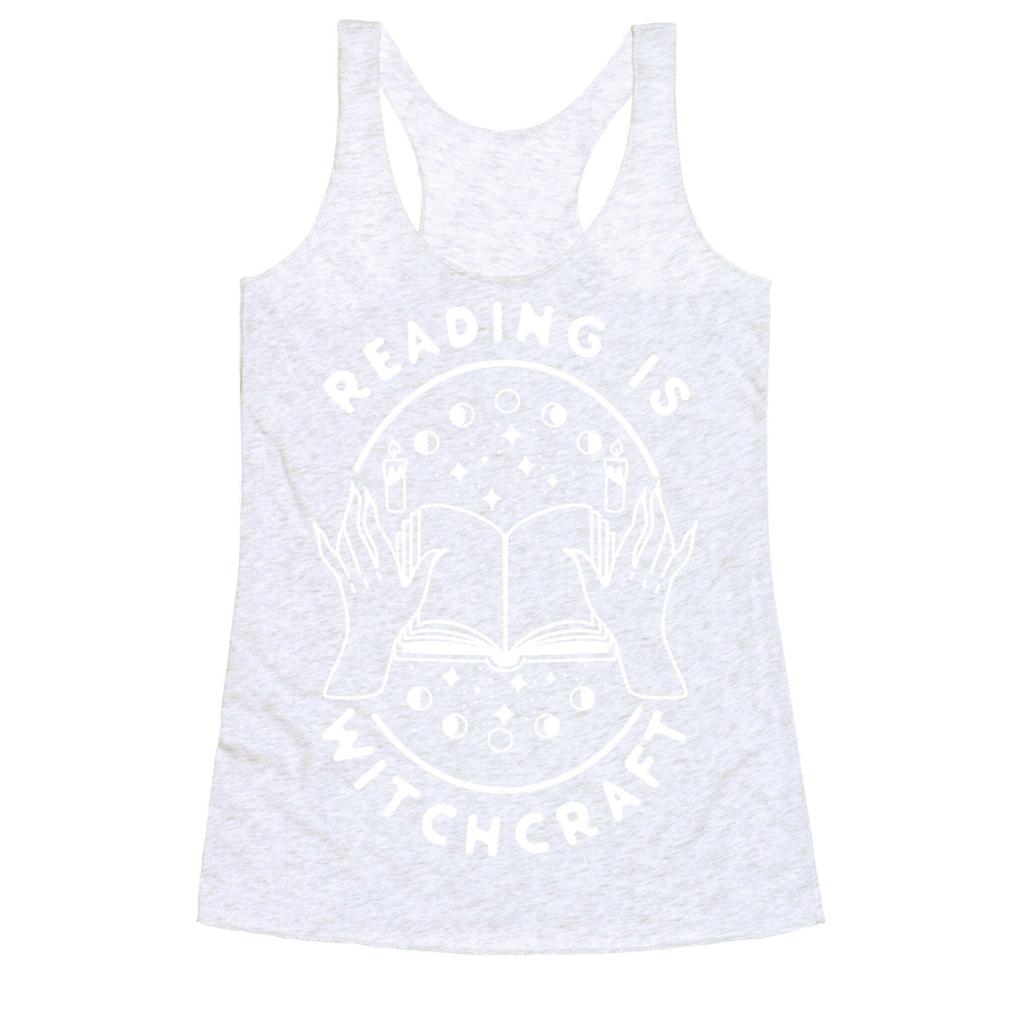 Reading is Witchcraft Racerback Tank
