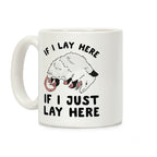 If I Lay Here If I Just Lay Here Opossum Coffee Mug