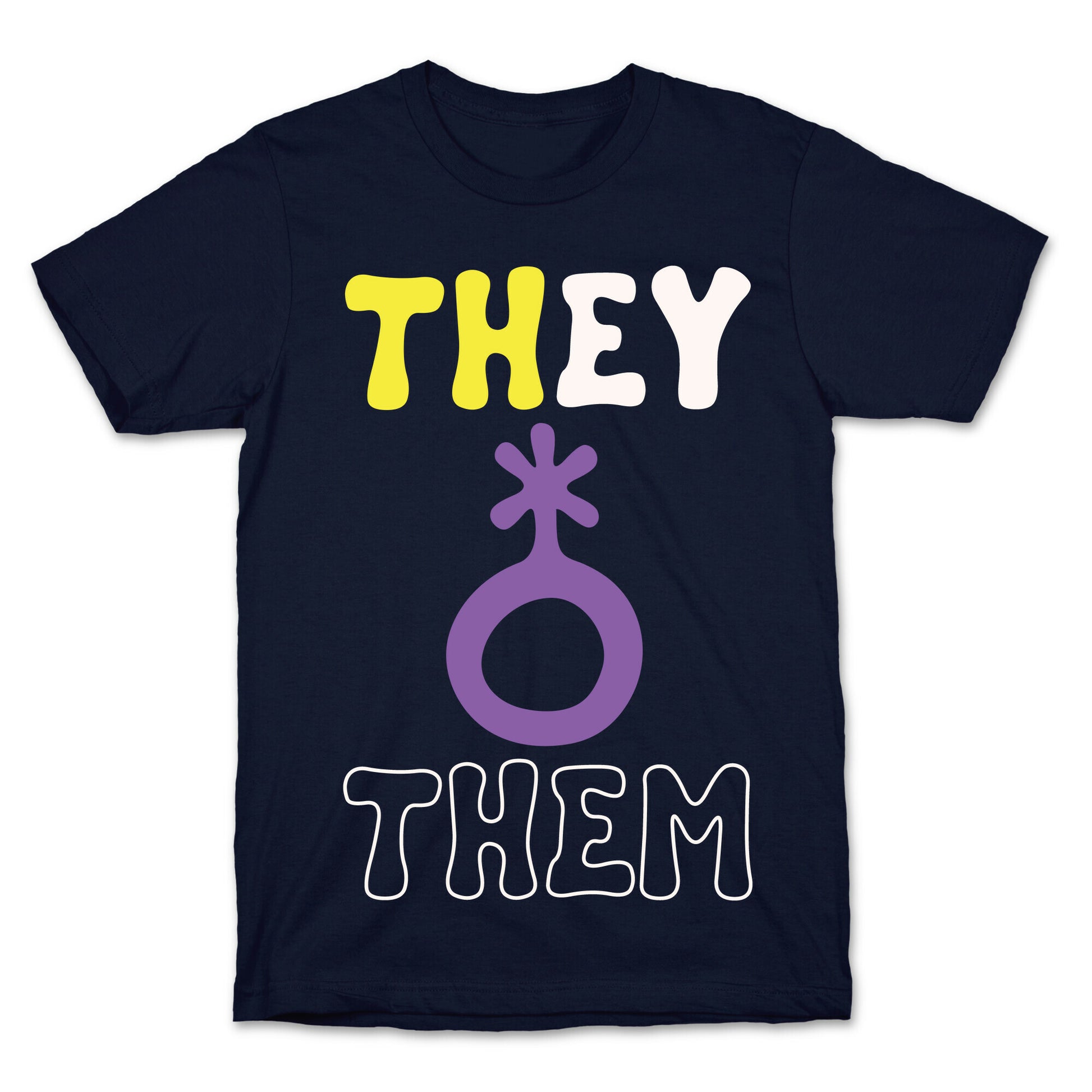 They Them Non Binary White Print T-Shirt