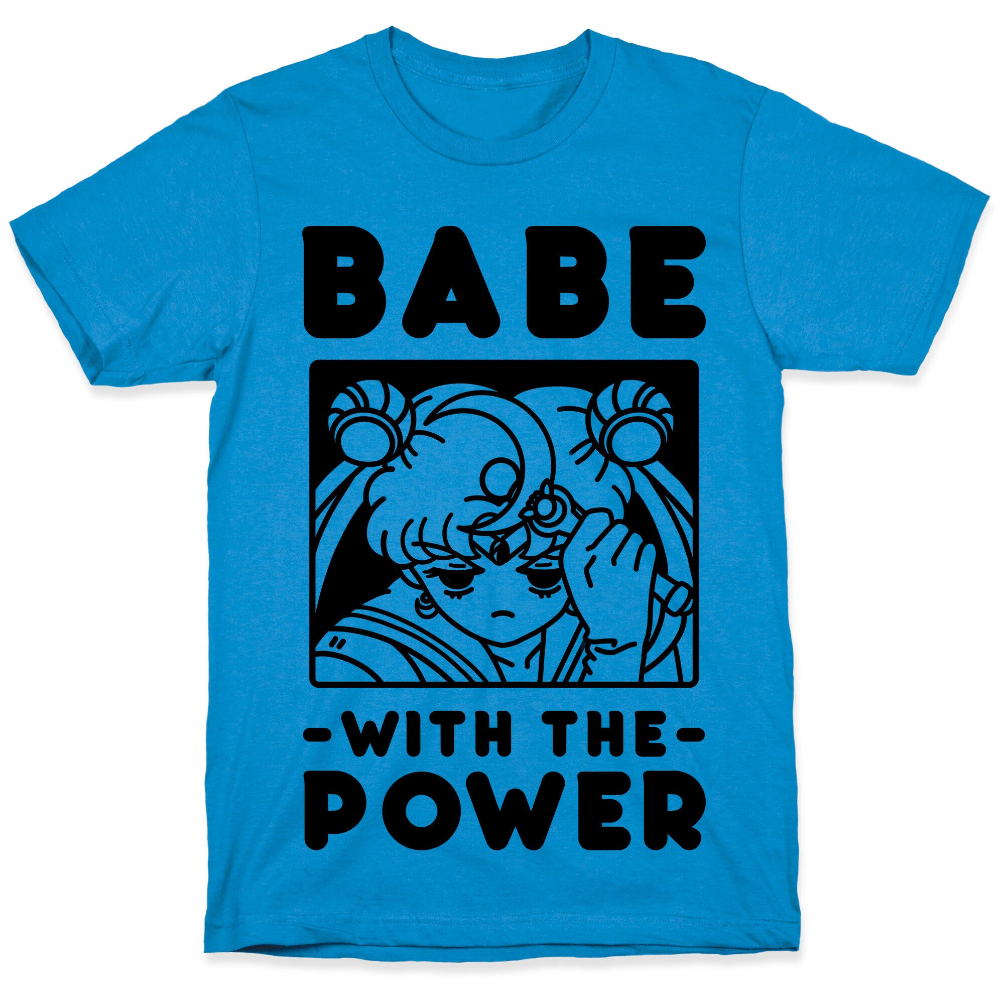 Babe With the Power Sailor Moon T-Shirt