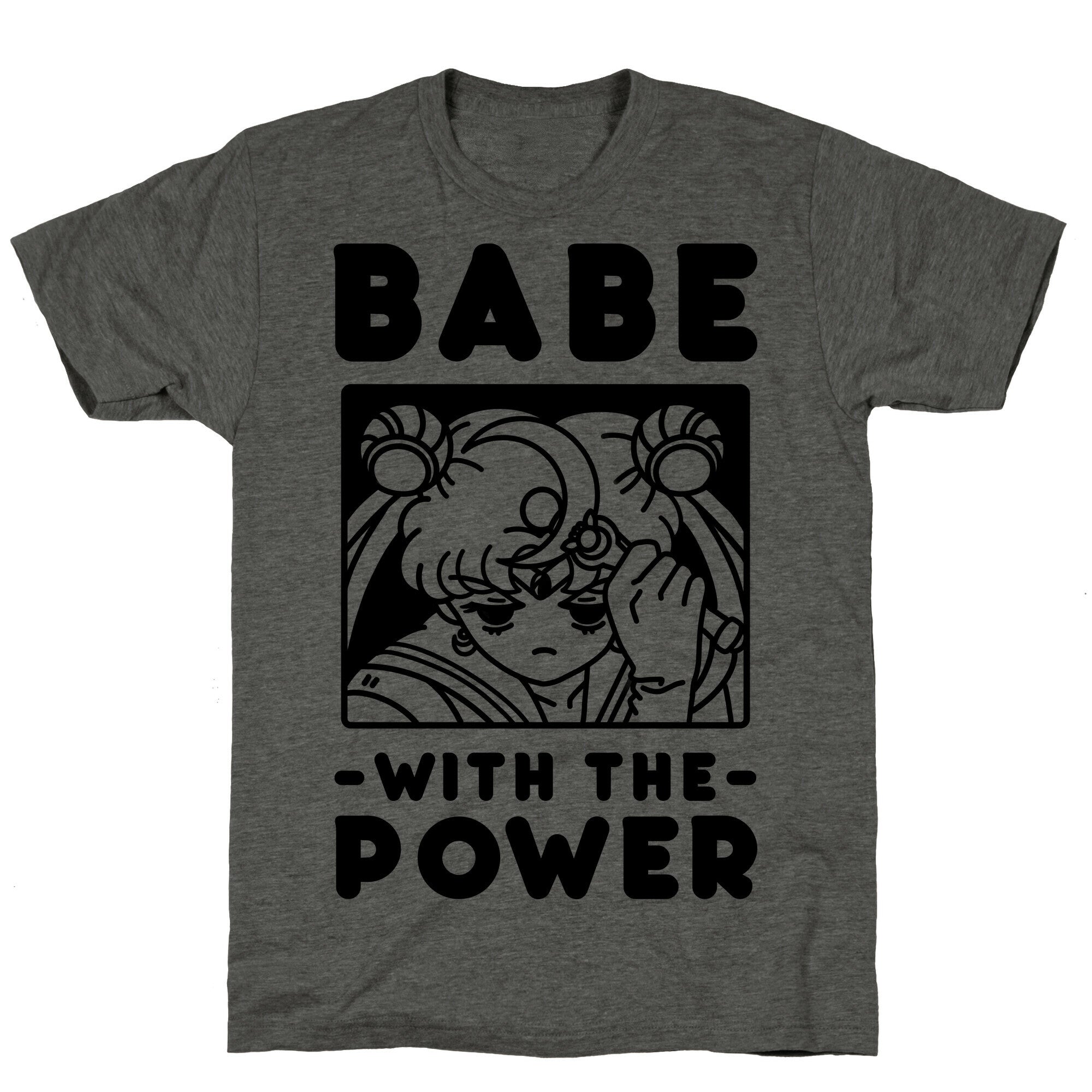 Babe With the Power Sailor Moon Unisex Triblend Tee