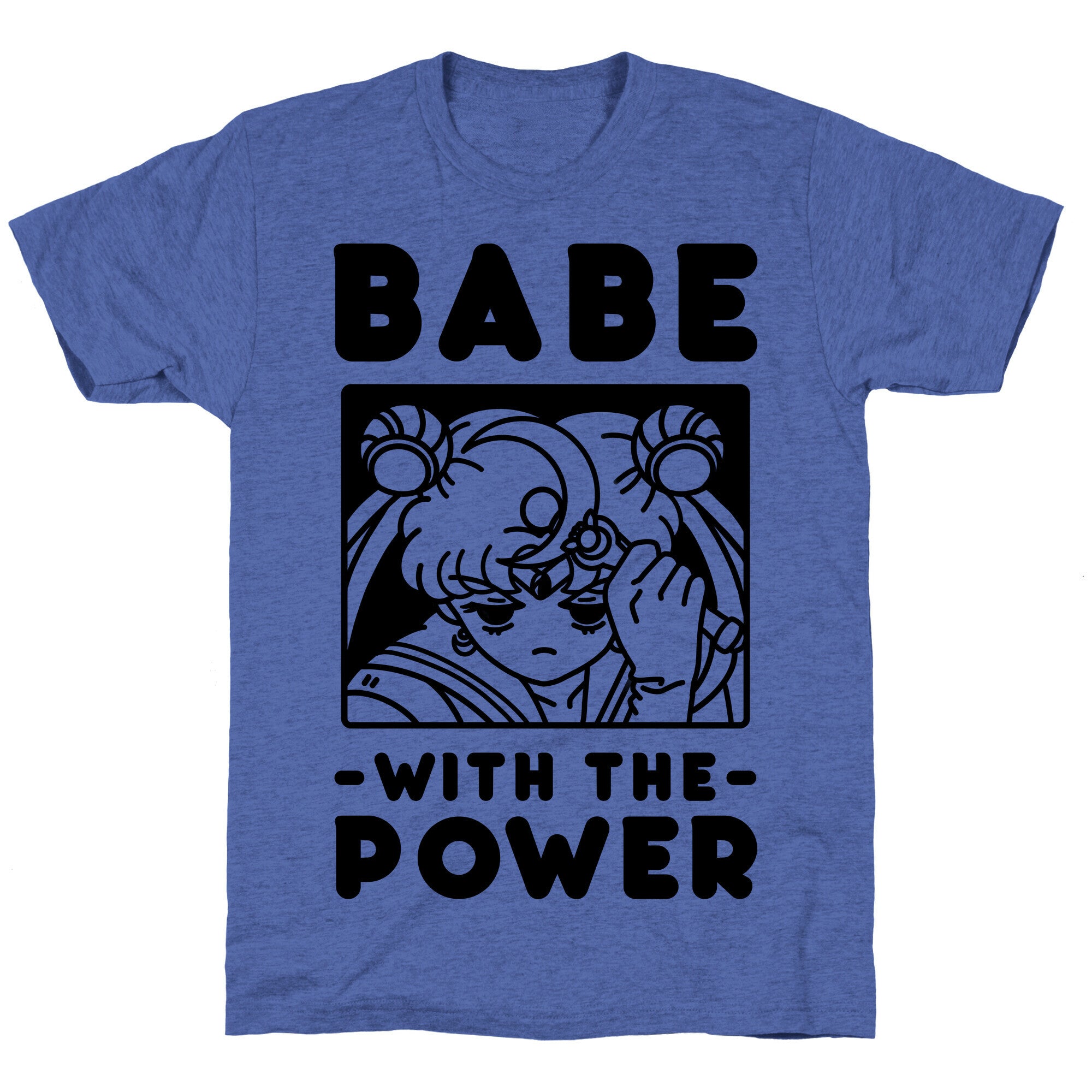 Babe With the Power Sailor Moon Unisex Triblend Tee