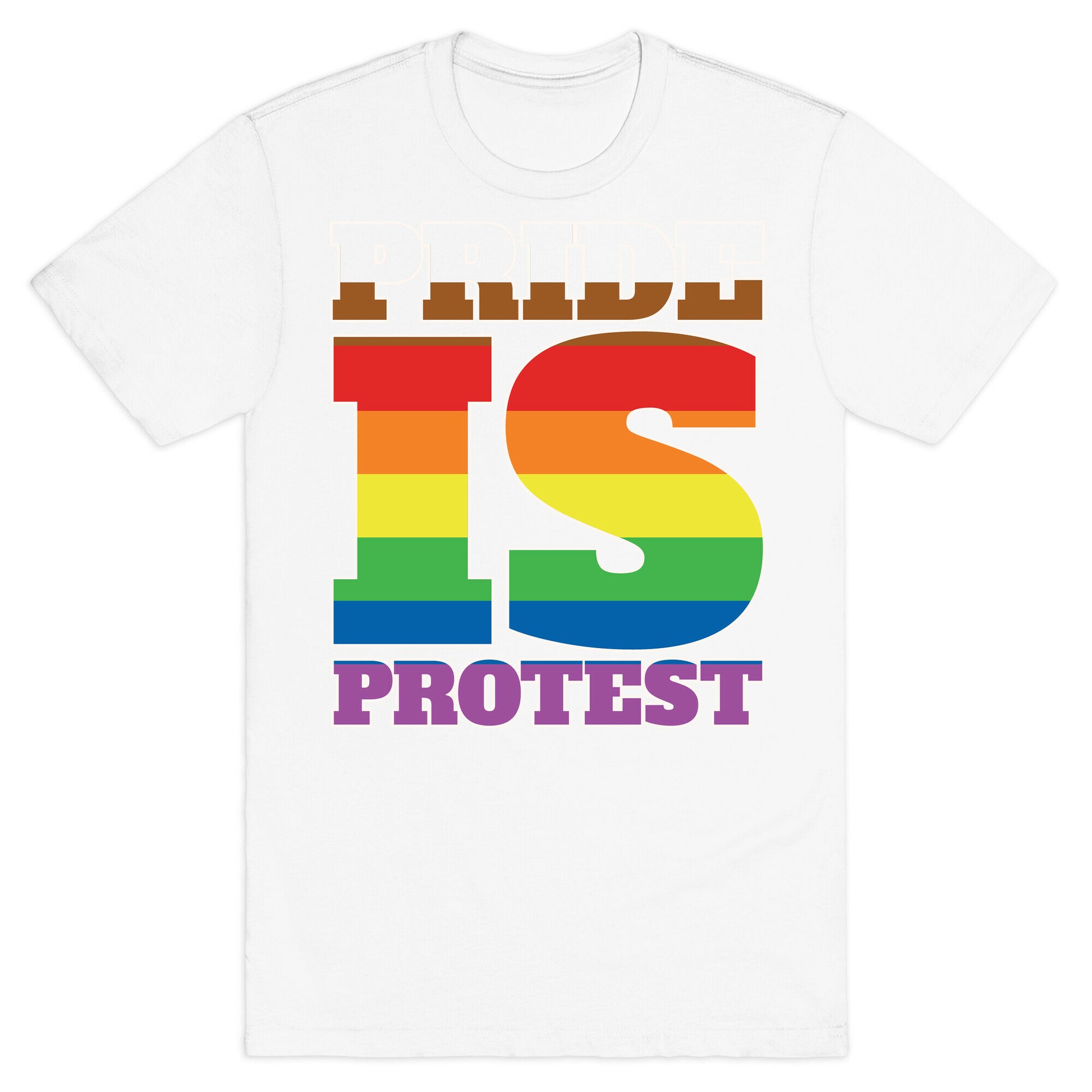 Pride Is Protest White Print T-Shirt