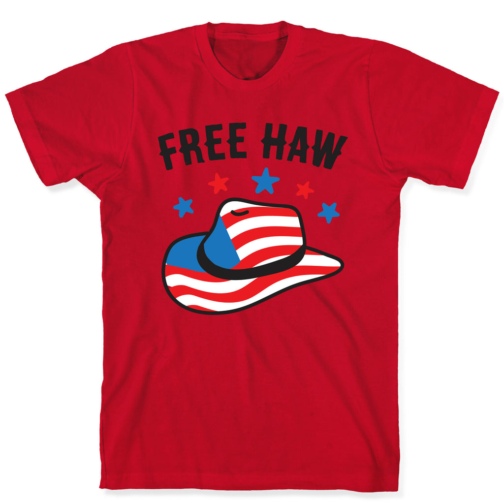 Free Haw Patriotic Cowboy Hat T-Shirt